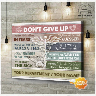 Don't Give Up Nurse Personalized Wall Art Canvas 2 2669ce23 cb31 11eb 99a6 0242ac120002 cv ngang new optimized