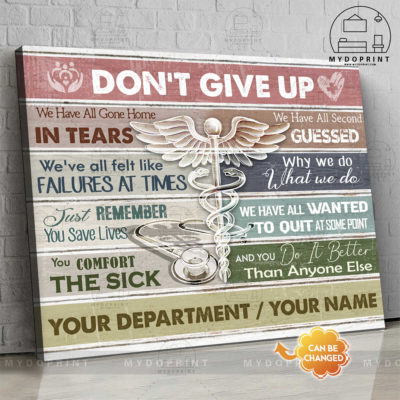 Don't Give Up Nurse Personalized Wall Art Canvas 4 3162774c cb31 11eb 99a6 0242ac120002 new optimized