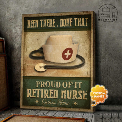 Been There Done That Proud Of It Retired Nurse Personalized Wall Art Canvas 2 1f5dadcf cb32 11eb 99a6 0242ac120002 cv doc 2 optimized