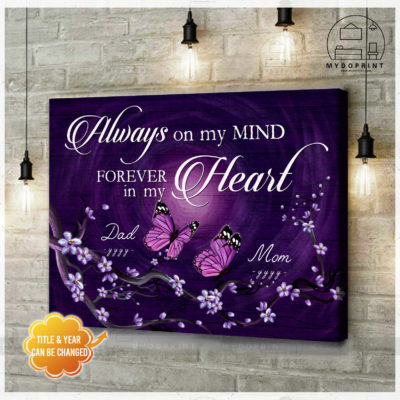 Always On My Mind Forever In My Heart Memorial Personalized Wall Art Canvas 5 b0996717 cb34 11eb 99a6 0242ac120002 cv ngang new optimized