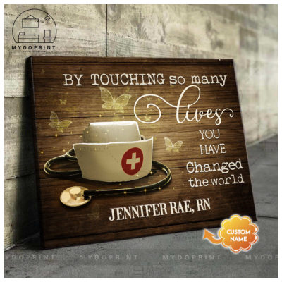 By Touching So Many Lives Nurse Personalized Wall Art Canvas 3 93bf81f1 cd1f 11eb 99a6 0242ac120002 mockup ngang moi optimized