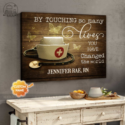 By Touching So Many Lives Nurse Personalized Wall Art Canvas 4 95f946cd cd1f 11eb 99a6 0242ac120002 canvashorizontal24x30 4con optimized