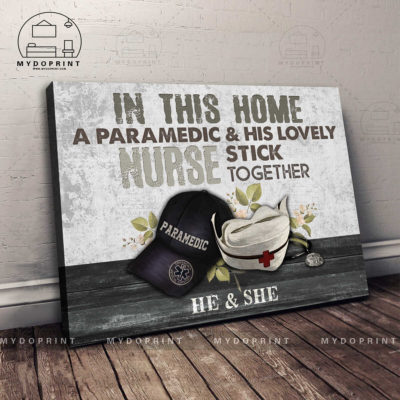 In This Home A (Job Title) & His Lovely Nurse Stick Together Ver 2 Personalized Wall Art Canvas 7 89f9a881 dbe3 11eb a527 0242ac120002 3 optimized