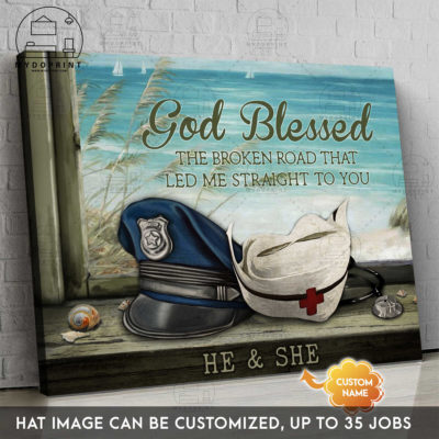 God Bless The Broken Road That Led Me Straight To You ( Job Title) + Nurse Personalized Wall Art Canvas 1 dbd4340e dd73 11eb a527 0242ac120002 new optimized