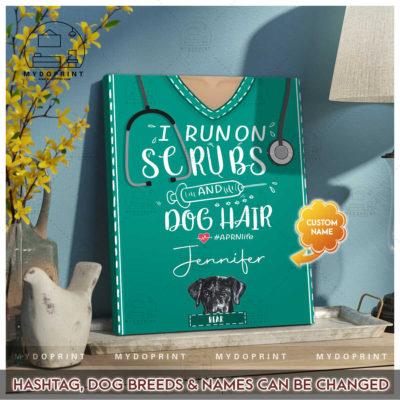 I Run On Scrubs & Dog Hair Personalized Canvas Wall Art 1 87fe6462 0016 11ec b923 0242ac120002 canvas doc20x24 optimized