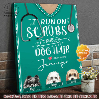 I Run On Scrubs & Dog Hair Personalized Canvas Wall Art 2 8801d5d8 0016 11ec b923 0242ac120002 canvas doc new optimized