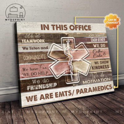 In This Office We Are EMTs / Paramedics Ver 2 Personalized Canvas Wall Art 1 cee4287c 1fa0 11ec b876 0242ac120002 ngang 2 optimized
