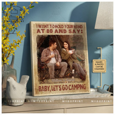 Anniversary Gifts I Want To Hold Your Hands At 80 & Say: " Baby, Let's Go Camping" Custom Photo Vintage Canvas Wall Art 3 a4d50e46 414f 11ec abe9 0242ac120002 2