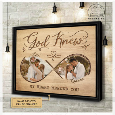 Anniversary Gifts God Knew My Heart Needed You Custom Photo Faux Wooden Canvas Wall Art 3 8bca405c 5570 11ec 867d 0242ac120002 cv20ngang20new20khung201417