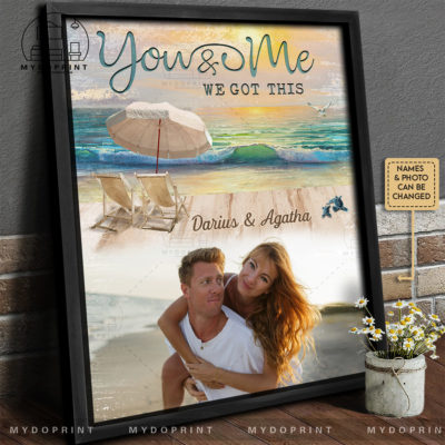 Anniversary Gifts You & Me We Got This Custom Photo With Beach Background Canvas Wall Art 3 0fb84dd3 5bfc 11ec b9b0 0242ac120002 khung1417