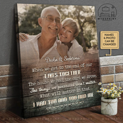 Anniversary Gifts When We Get To The End Of Our Lives Together Custom Photo With 3 Background Canvas Wall Art 2 0e6e8dbf 5c09 11ec b9b0 0242ac120002 3