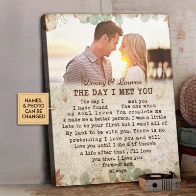 Anniversary Gifts The Day I Met You Custom Photo Canvas Wall Art 3 acc150d0 67bb 11ec 918a 0242ac120002 cv doc 3 optimized