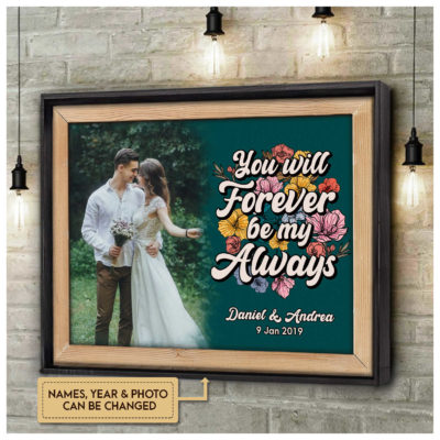 Anniversary Gifts You Will Forever Be My Always Custom Photo Retro Canvas Wall Art 3 6081d9d5 7832 11ec 8ab5 0242ac120002 cv ngang newsg optimized