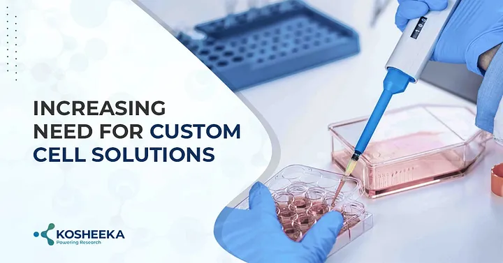 Increasing Need for Custom Cell Solutions