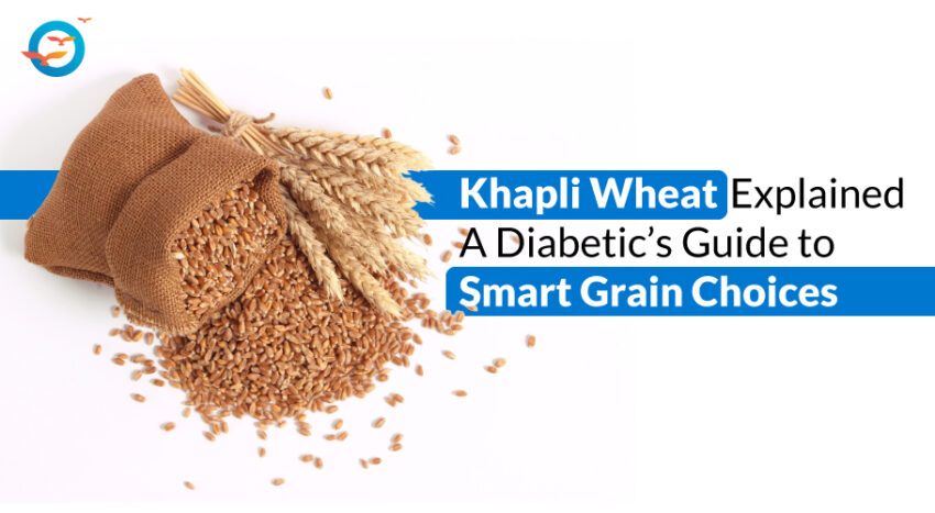 Khapli wheat for diabetes 1