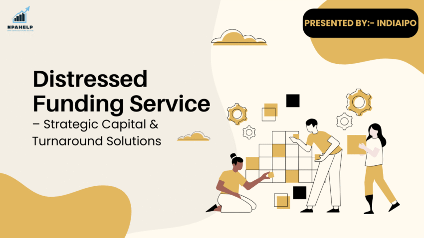 Distressed Funding Service