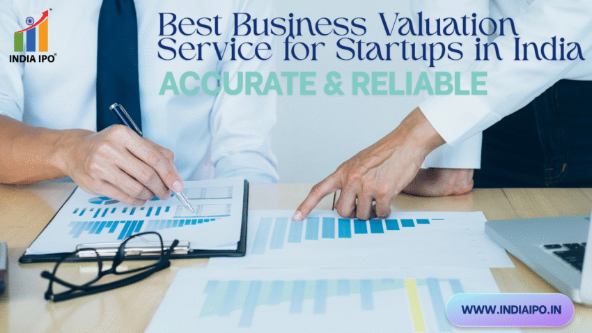 Best Business Valuation Service for Startups in India