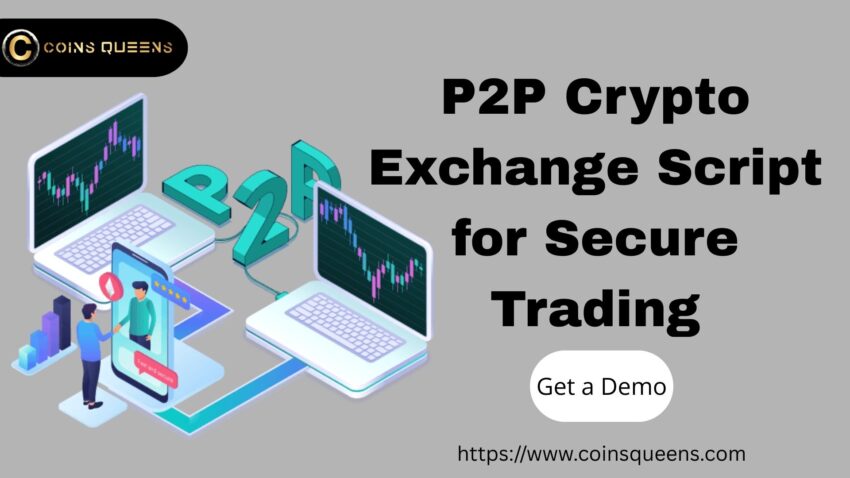 P2P Crypto Exchange Script for Secure Trading