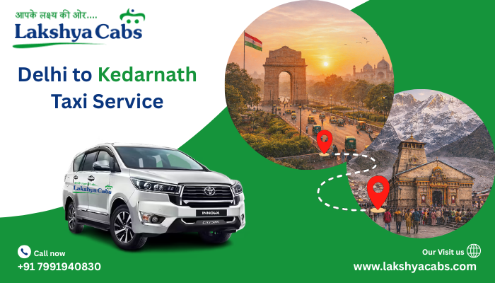 Delhi to Kedarnath Taxi Service