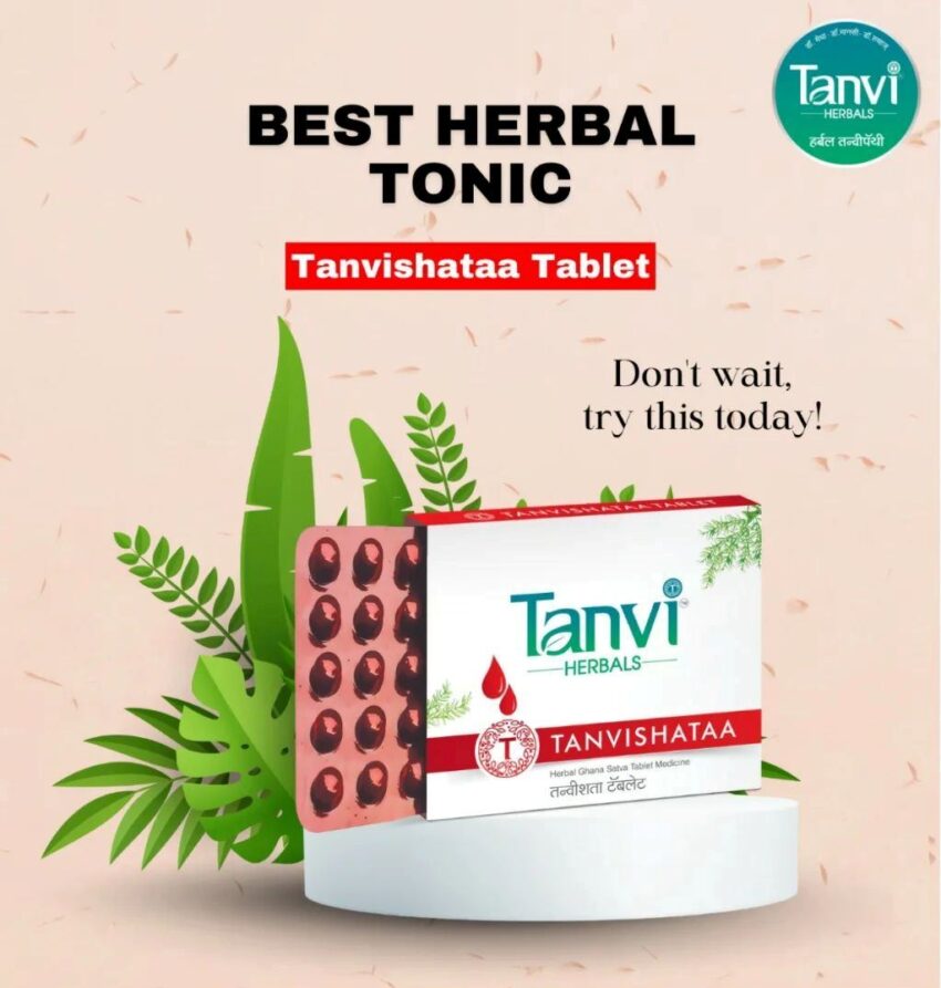 Tanvishata tablets benefits