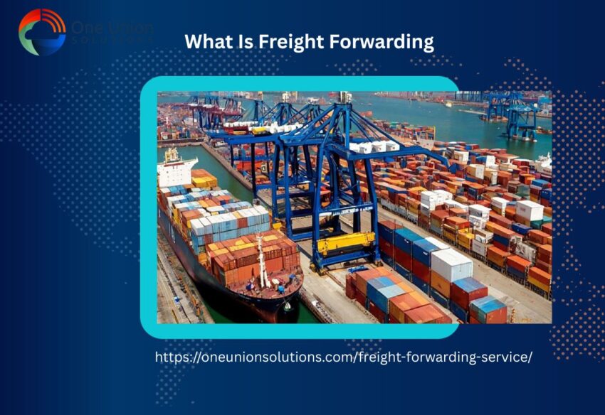 What Is Freight Forwarding
