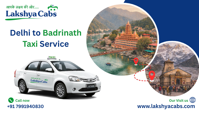 Delhi to Badrinath Taxi Service