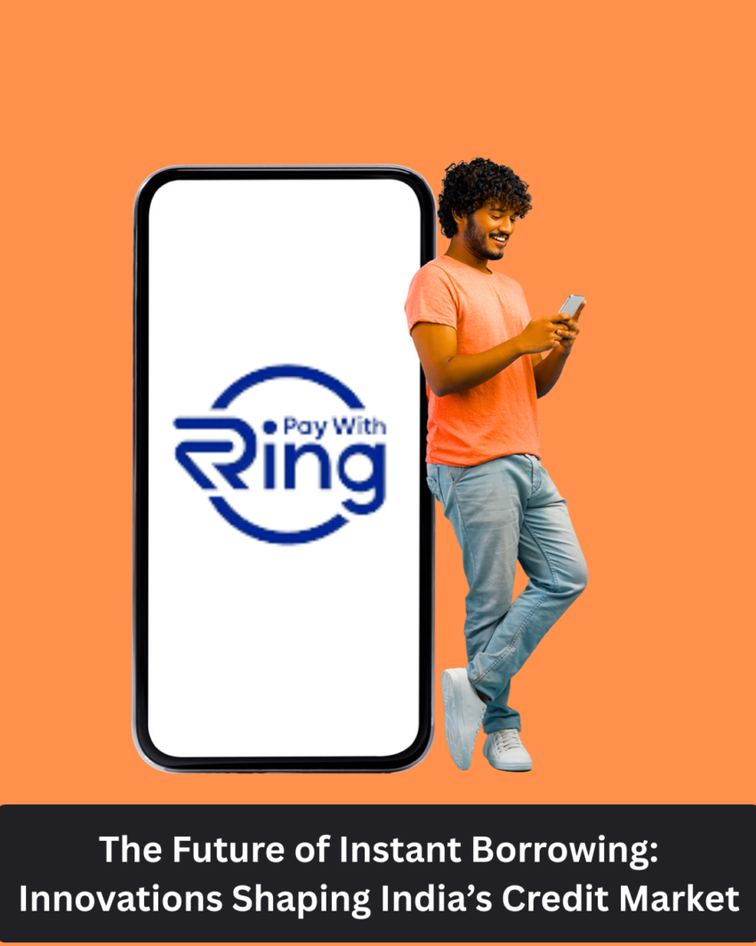The Future of Instant Borrowing Innovations Shaping Indias Credit Market