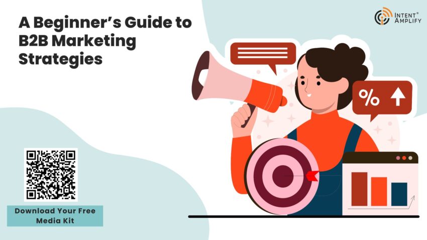 A Beginners Guide to B2B Marketing Strategies