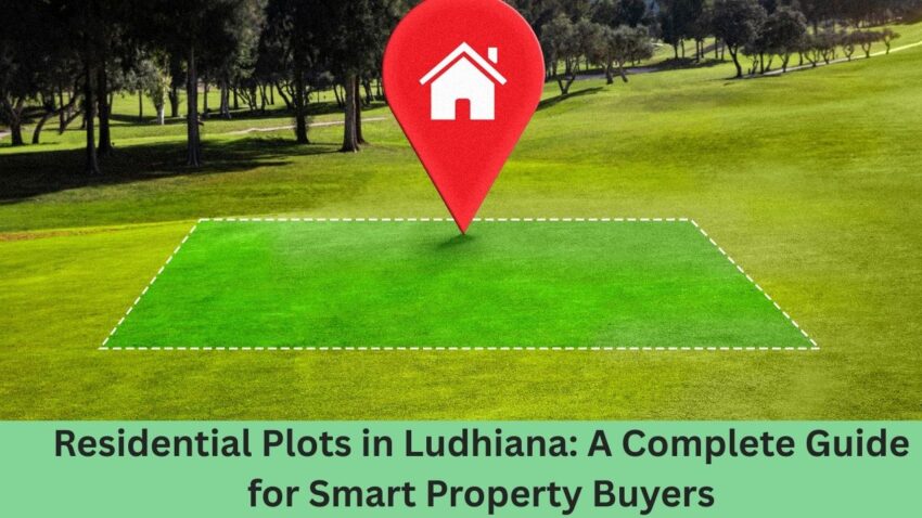 Real Estate in Ludhiana Best Areas for Flats Plots and Villas 20