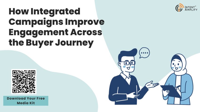 How Integrated Campaigns Improve Engagement Across the Buyer Journey