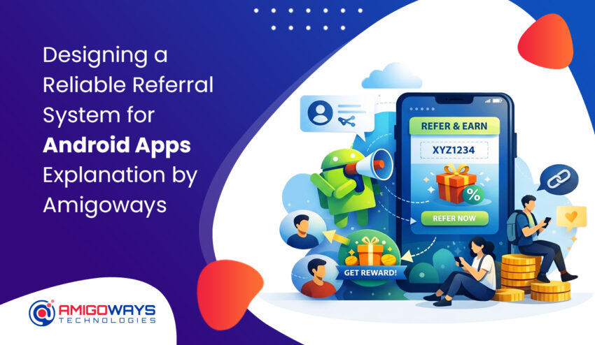 designing reliable referral system android app