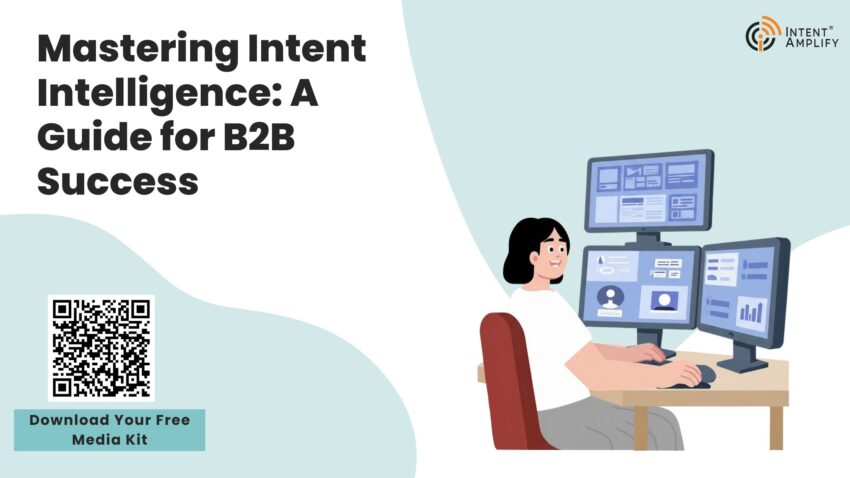 Mastering Intent Intelligence A Guide for B2B Success