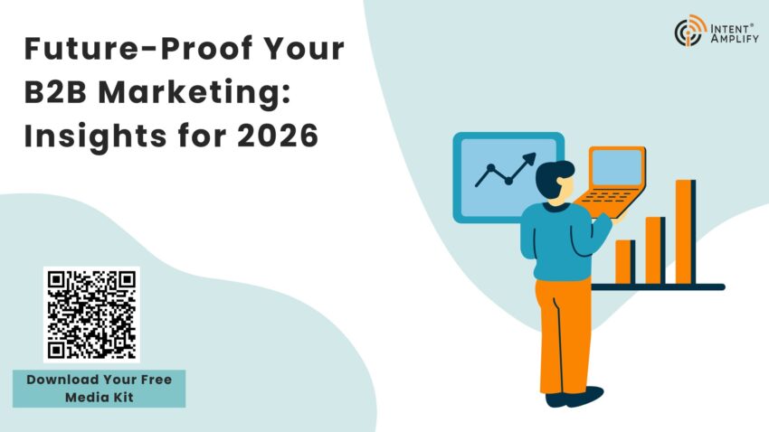 Future Proof Your B2B Marketing Insights for 2026