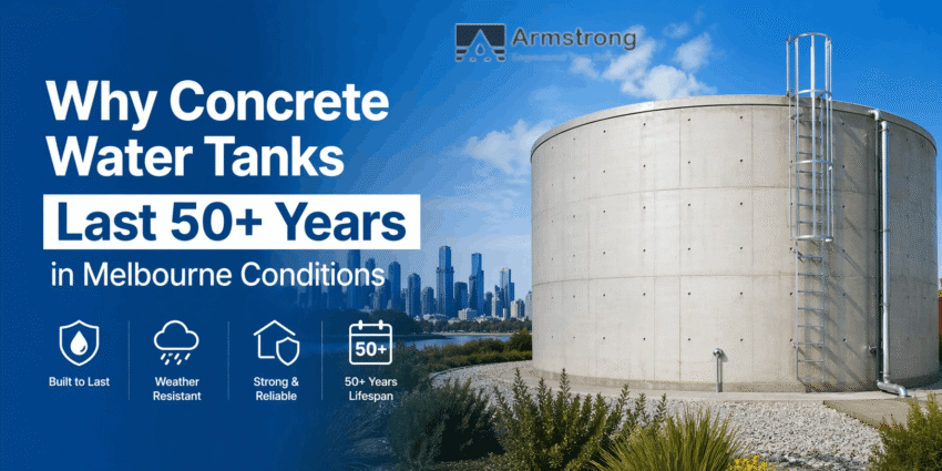 Concrete Water Tanks Last 50 Years in Melbourne Conditions 1