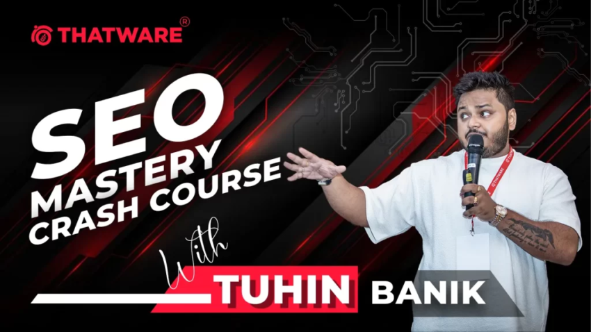 0 SEO Mastery Crash Course with Tuhin Banik 1024x576 1 1