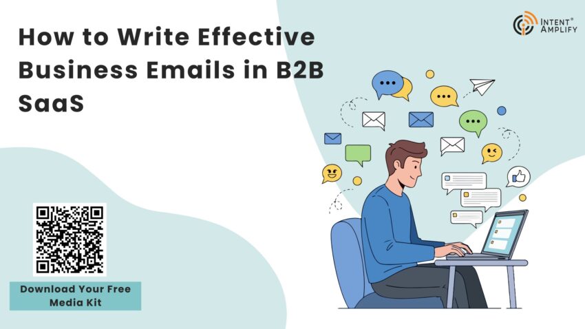 How to Write Effective Business Emails in B2B SaaS