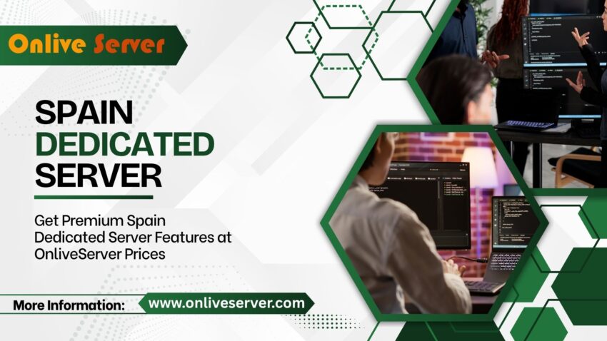 Optimized for Success Spain Dedicated Server via OnliveServer