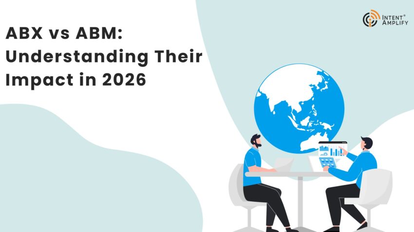 ABX vs ABM Understanding Their Impact in 2026