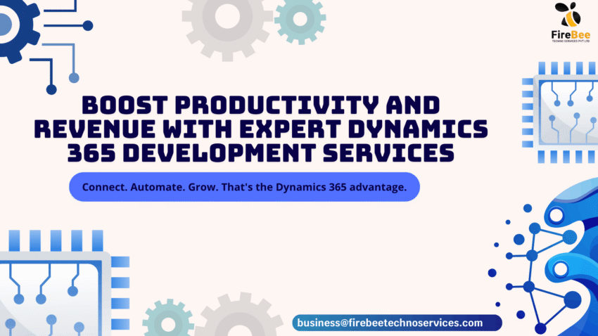 Boost Productivity and Revenue with Expert Dynamics 365 Development Services 1