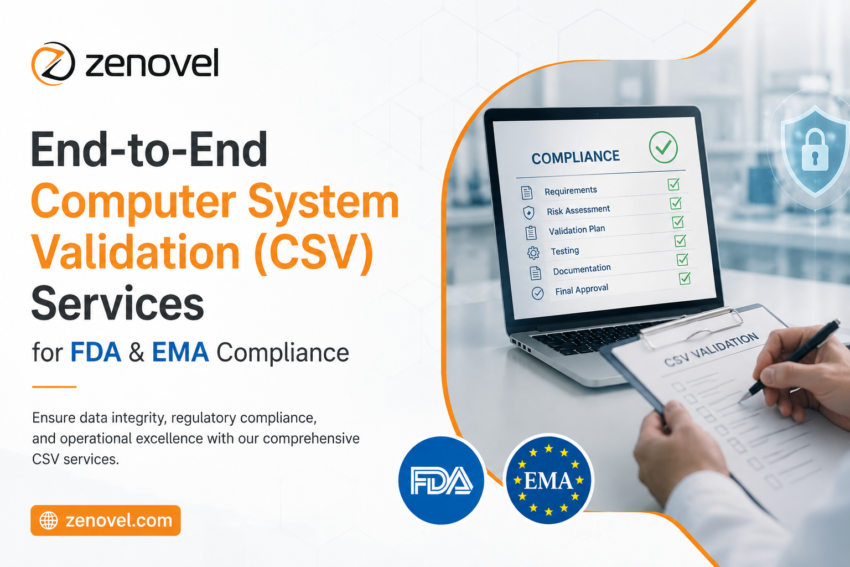 End to End Computer System Validation CSV Services for FDA EMA Compliance