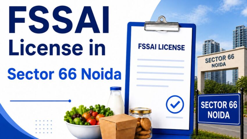 FSSAI License in Sector 66 Noida