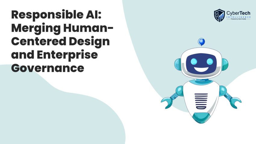 Responsible AI Merging Human Centered Design and Enterprise Governance