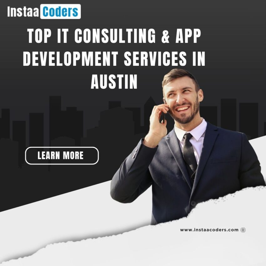Top IT Consulting App Development Services in Austin