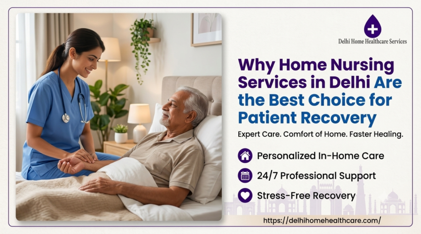 Home Nursing Services in Delhi