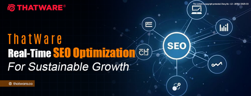 ThatWare Real Time SEO Optimization for Sustainable Growth