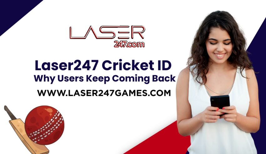 Laser247 Cricket ID Why Users Keep Coming Back