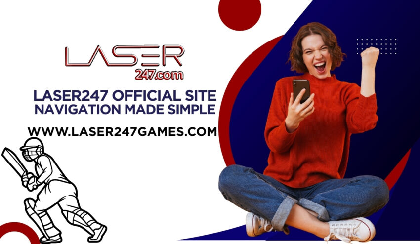 Laser247 Official Site Navigation Made Simple