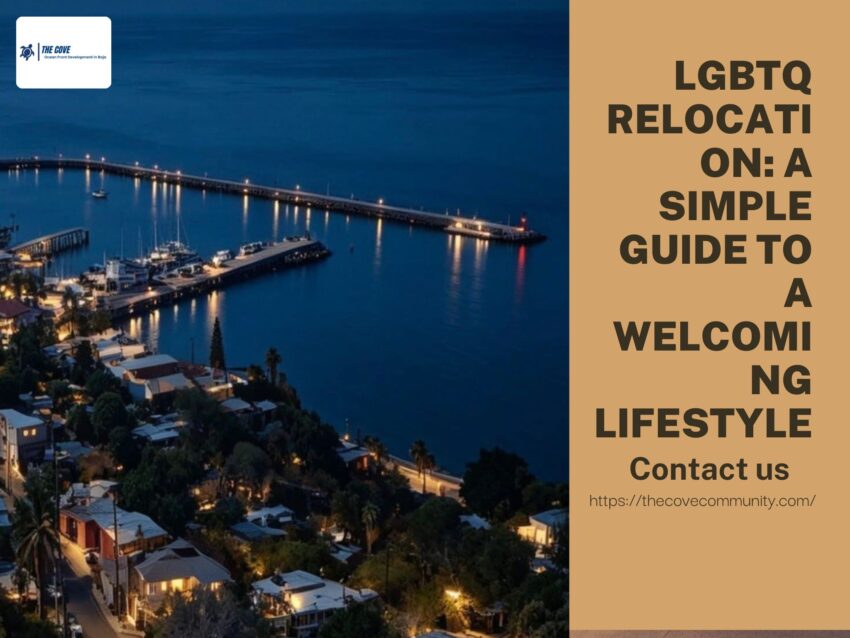 LGBTQ Relocation A Simple Guide to a Welcoming Lifestyle