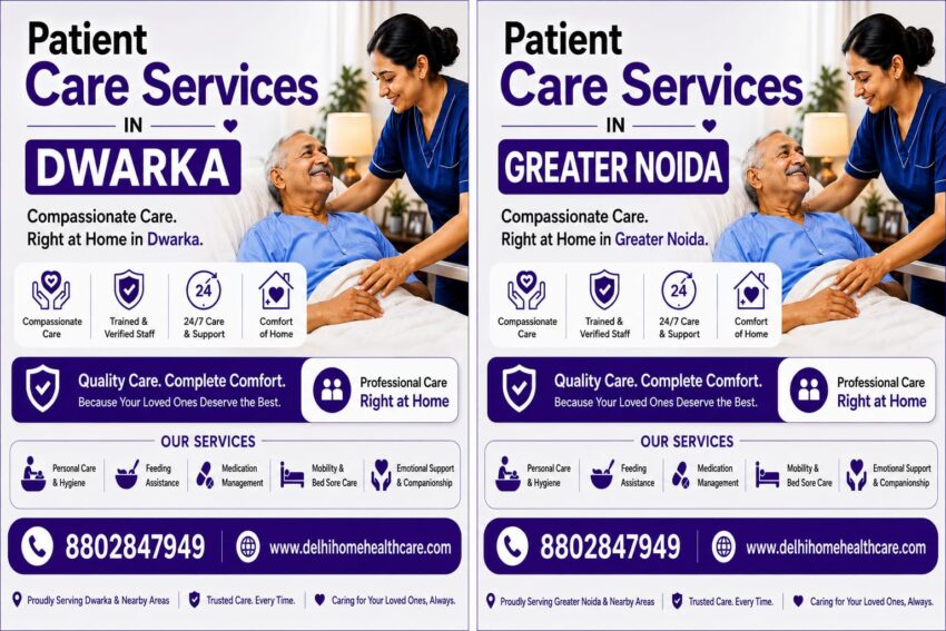 Patient care Service in dwarka and greater noida