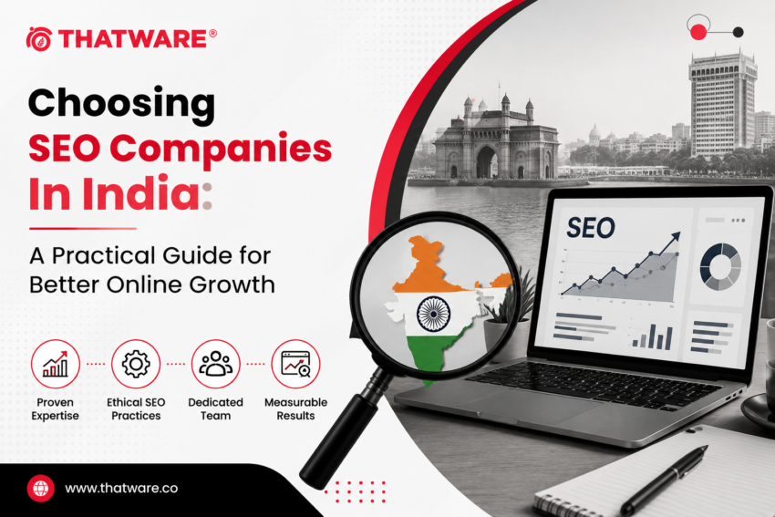choosing seo companies in india practical guide better online growth